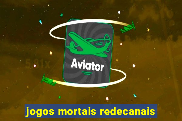 jogos mortais redecanais